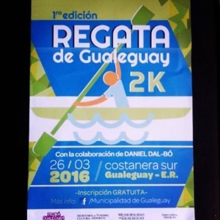 Canotaje: PRIMERA EDICIÓN "REGATA DE GUALEGUAY" SE REALIZARÁ EL DÍA 26/3/2016